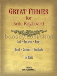 Great Fugues For Solo Keyboard (Bach Beethoven