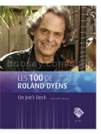 Les 100 de Roland Dyens - On Joe's Deck