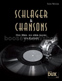 Schlager & Chansons (Piano, Vocal and Guitar)