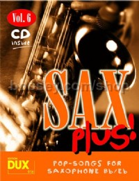 Sax Plus! Vol. 6 (Alto- or Tenor Saxophone) (Book & CD)