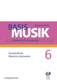 Basis Musik 6 - ZusatzBook
