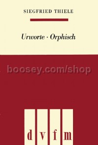 Urworte orphisch - mixed choir