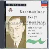 Rachmaninov plays Rachmaninov - The Ampico Piano Recordings (Decca Audio CD)