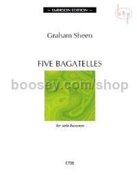 5 Bagatelles for Solo Bassoon