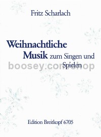 Weihnachtliche Musik zum Singen und Spielen - recorder, violin, cello, piano