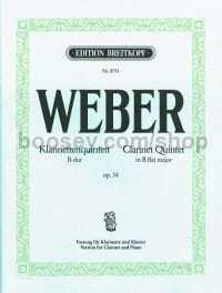 Clareinet Quintet Bbmaj Op. 34 Cl/Piano