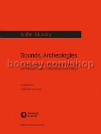 Sounds, Archeologies (Mixed Trio)