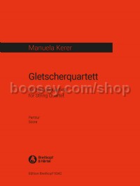 Gletscherquartett (Score)