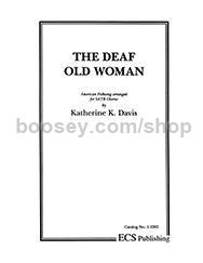 The Deaf Old Woman for SATB choir & piano