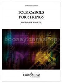 Folk Carols for Strings (String Orchestra Score & Parts)