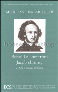 Behold a star from Jacob shining for SATB choir