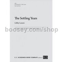 The Settling Years (choral score)