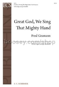 Great God, We Sing That Mighty Hand for SATB choir & organ
