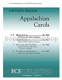 Appalachian Carols: 1. Wondrous Love for SATB choir & keyboard