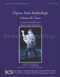 Opera Aria Anthology, Volume 3 for tenor & piano