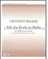 Tell the Earth to Shake for SATB choir