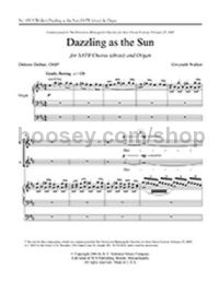 Dazzling as the Sun for SATB choir & organ