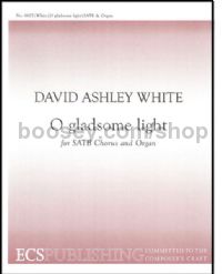O Gladsome Light for SATB choir & organ