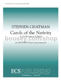 Carols of the Nativity: 4. A Christmas Lullaby for SATB divisi