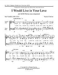 I Would Live in Your Love for SATB choir a cappella
