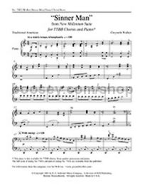 New Millennium Suite, No. 1: Sinner Man for TTBB choir & piano