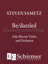 Be/dazzled (Electric Violin & Orchestra Full Score)