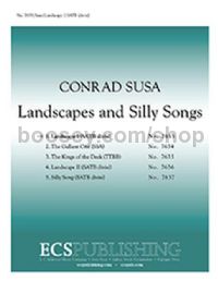 Landscapes and Silly Songs: No. 1 Landscape I for SATB divisi