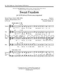 Sweet Freedom for SATB choir a cappella