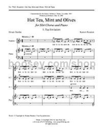 Hot Tea, Mint and Olives for SSA choir & piano