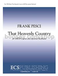 That Heavenly Country for SATB choir