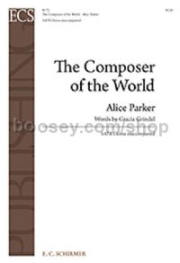 The Composer of the World for SATB choir a cappella