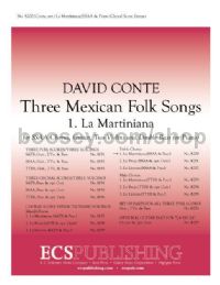 Three Mexican Folk Songs, No. 1. La Martiniana - SSAA choir & piano