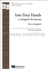 Into Your Hands (SATB)