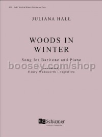 Woods In Winter (Baritone And Piano)