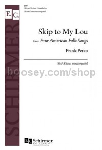 Skip to My Lou (SSAA)