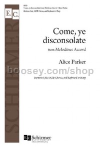 Come, ye disconsolate (Choral Score)