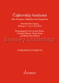 Cajkovskij Analyses. New Strategies, Methods and Perspectives Vol. 18