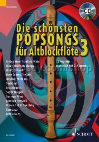 Die schönsten Popsongs für Alt-Blockflöte Band 3 - 1-2 treble recorders (+ CD)