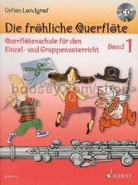 Die fröhliche Querflöte Band 1 - flute (+ CD)