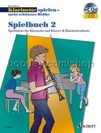 Klarinette spielen - mein schönstes Hobby Spielbuch 2 - 1-2 clarinets or clarinet & piano (+ CD)