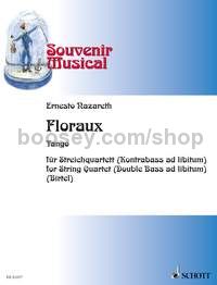 Floraux - string quartet (double bass ad lib.) (score & parts)