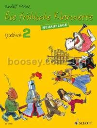 Die fröhliche Klarinette Spielbuch 2 - 2-4 clarinets / clarinet & piano