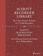Schott Recorder Library: The Finest Sonatas & Suites