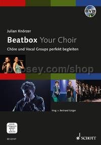 Beatbox Your Choir (+ DVD)
