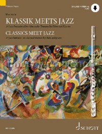Classics meet Jazz (Flute & Piano)