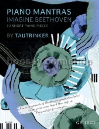 Piano Mantras Vol. 1 - Imagine Beethoven