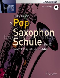 Die Pop Saxophon Schule Band 2 (Alto Saxophone)