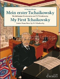 My First Tchaikovsky (Piano)