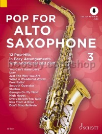 Pop For Alto Saxophone 3 Band 3 (1-2 alto saxophones)