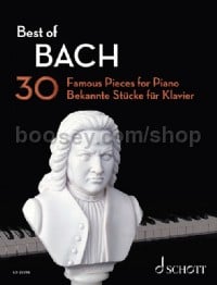 Best Of Bach - 30 Famous Pieces For Piano